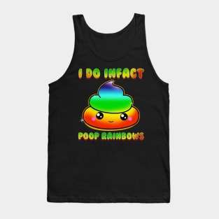 Cute & Funny I Do Infact Poop Rainbows Adorable Tank Top